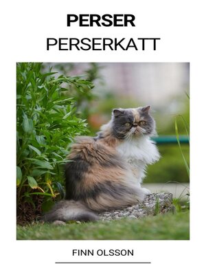 cover image of Perser (Perserkatt)